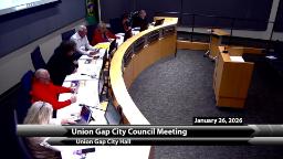 Navigate to Union Gap City Council 01-26-26