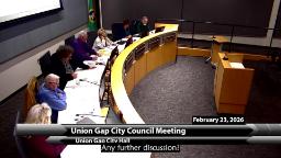 Navigate to Union Gap City Council 02-23-26