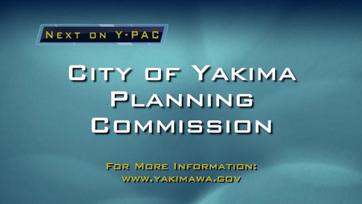 Thumbnail image for City of Yakima Planning Commission 02-25-26