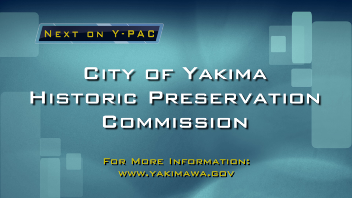 Thumbnail image for City of Yakima Historic Preservation Commission 02-25-26