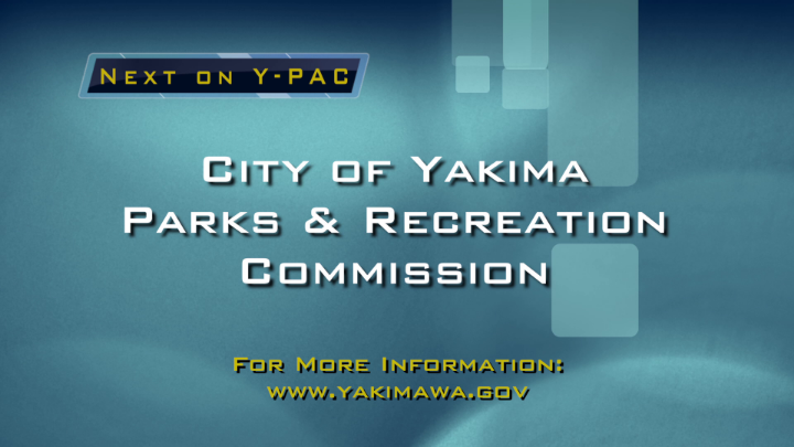 Thumbnail image for City of Yakima Parks and Recreation Commission 02-11-26