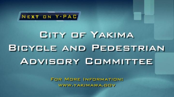 Thumbnail image for City of Yakima Bike and Pedestrian Advisory Committee 05-13-26